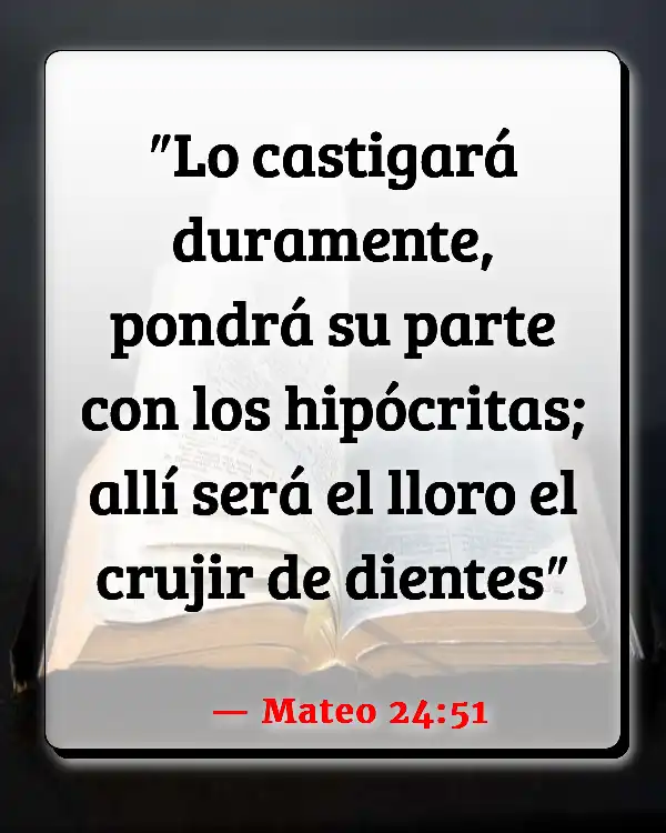 Versículos De La Biblia   	Perdición  (Mateo 24:51)
