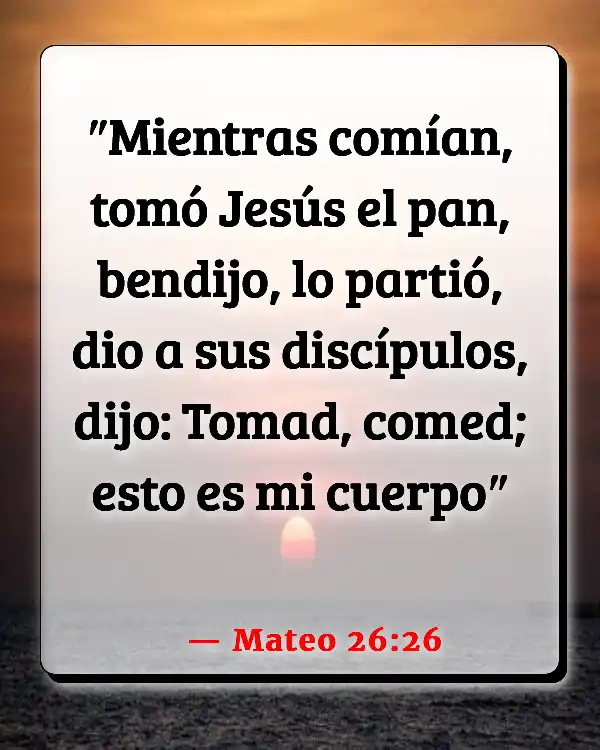 Versículos De La Biblia Orar por la comida (Mateo 26:26)
