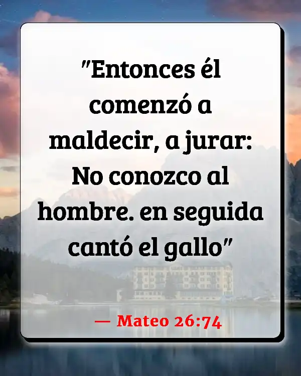 Versículos De La Biblia Traición (Mateo 26:74)
