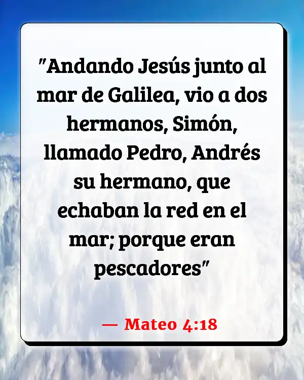 Versículos De La Biblia Acerca de tu hermano (Mateo 4:18)
