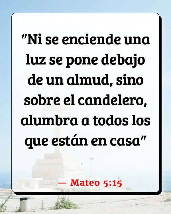 Versículos De La Biblia Bienaventuranzas (Mateo 5:15)