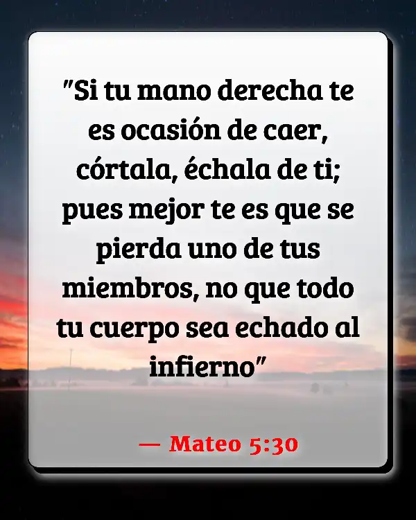 Versículos De La Biblia   	Perdición  (Mateo 5:30)
