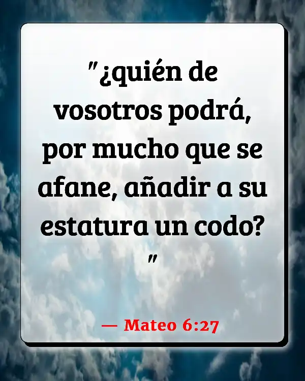 Versículos De La Biblia Depresión (Mateo 6:27)
