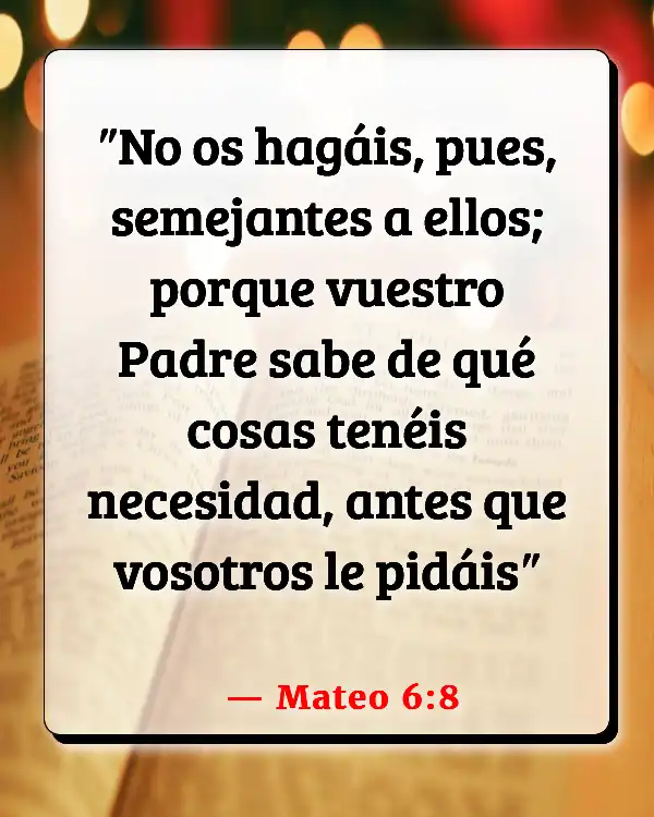Versículos De La Biblia No preocuparse (Mateo 6:8)