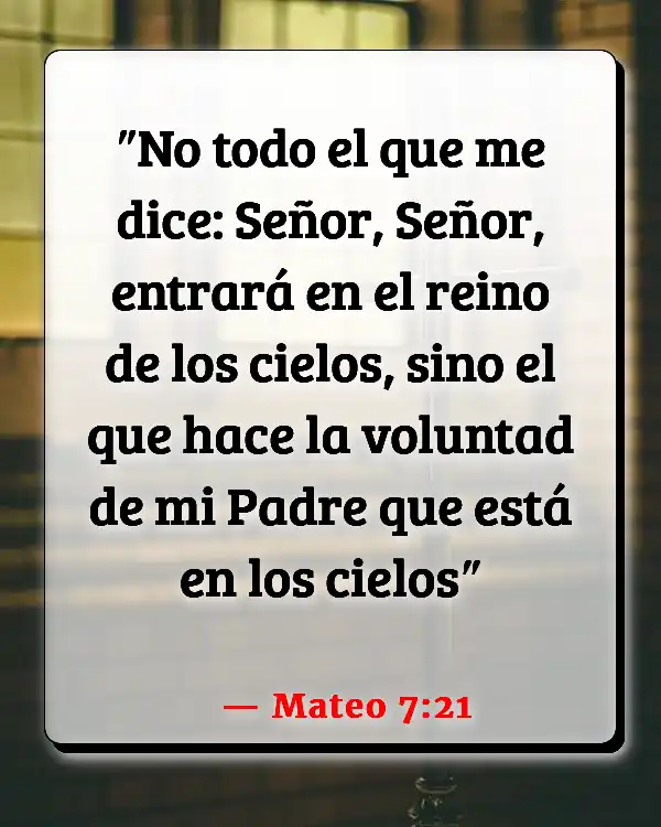 Versículos De La Biblia   	Hacer buenas obras  (Mateo 7:21)