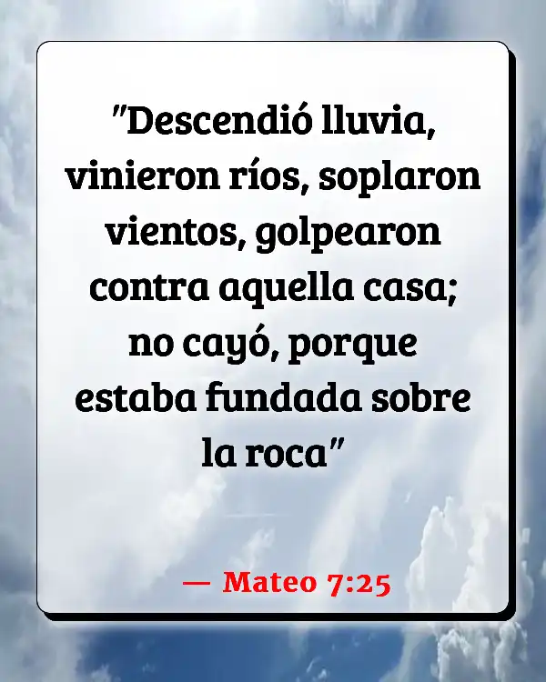 Versículos De La Biblia Ser propietario de una casa (Mateo 7:25)