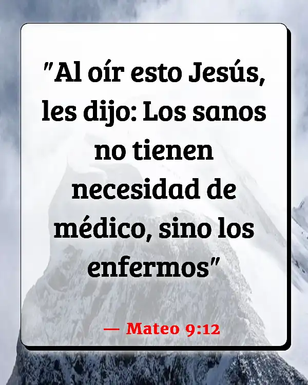 Versículos De La Biblia Niños enfermos (Mateo 9:12)