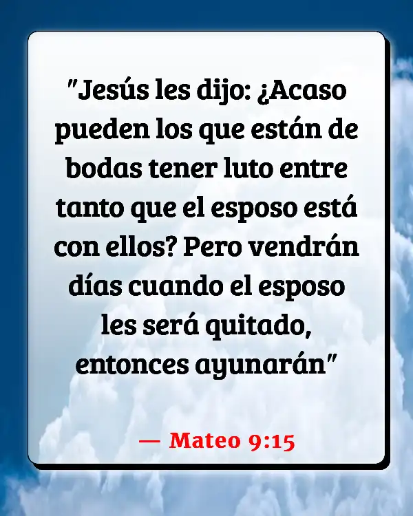 Versículos De La Biblia Pidiendo ayuda (Mateo 9:15)