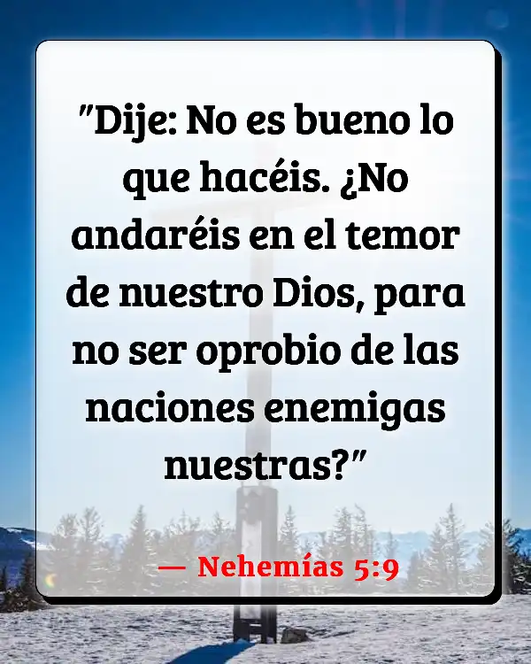 Versículos De La Biblia   	Ser consistente  (Nehemías 5:9)