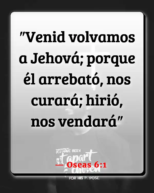 Versículos De La Biblia Depresión (Oseas 6:1)