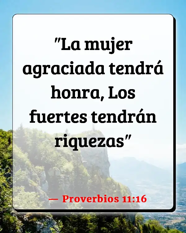 Versículos De La Biblia   	Mujeres enojadas  (Proverbios 11:16)