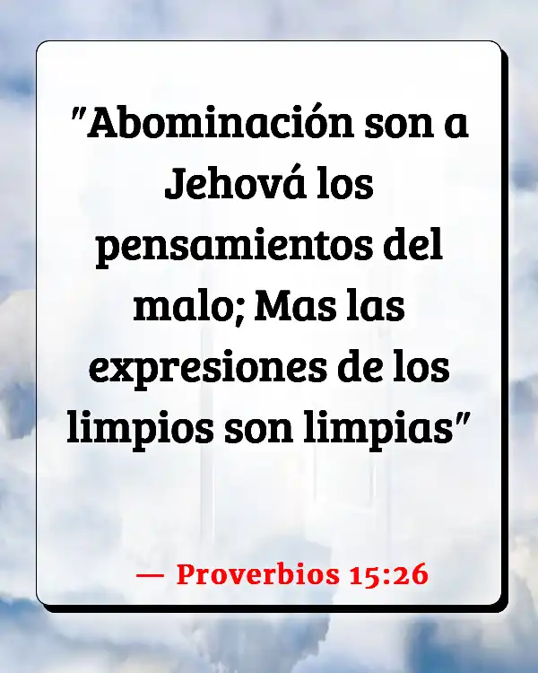 Versículos De La Biblia   	Abominación  (Proverbios 15:26)