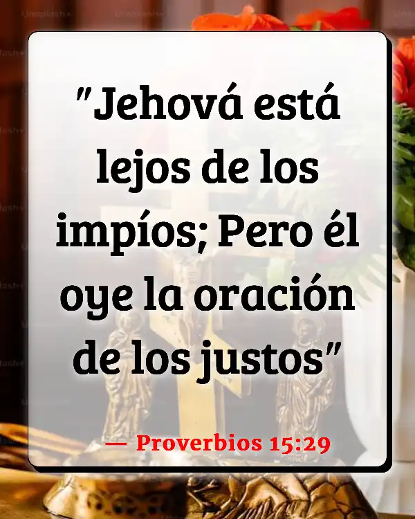 Versículos De La Biblia Parayer (Proverbios 15:29)