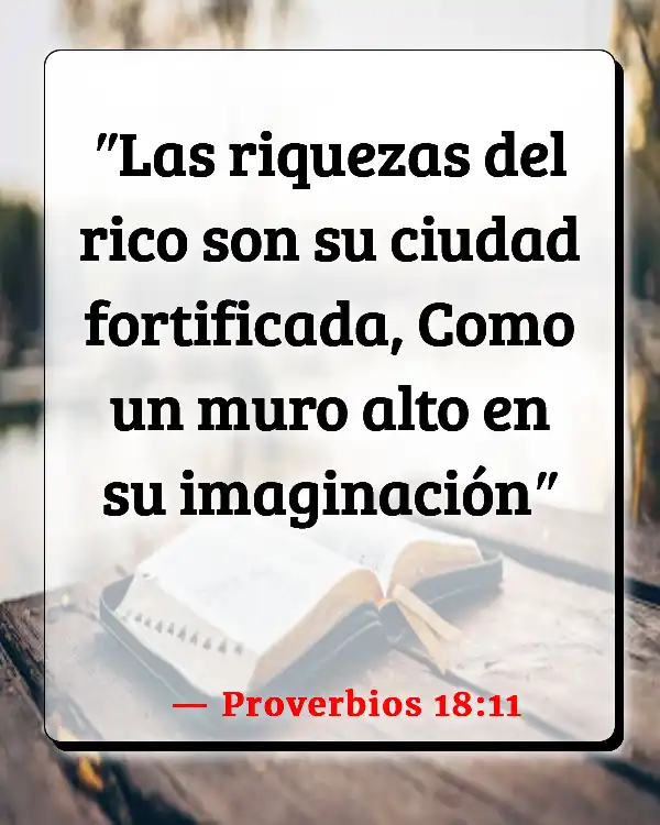 Versículos De La Biblia   	Dinero rápido  (Proverbios 18:11)