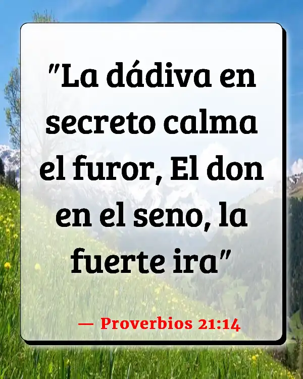Versículos De La Biblia   	Soborno  (Proverbios 21:14)