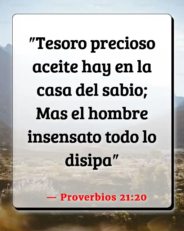 Versículos De La Biblia Pagar lo que debes (Proverbios 21:20)