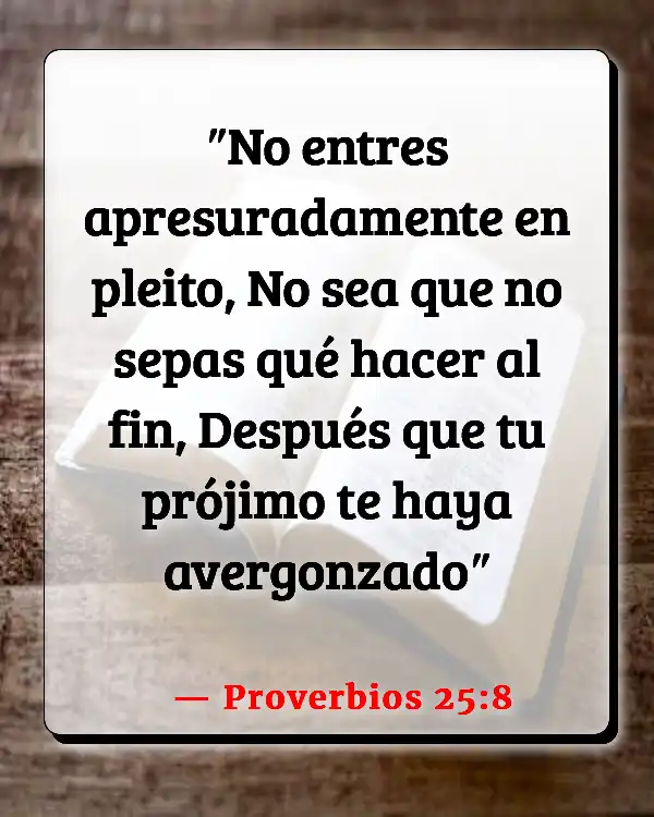 Versículos De La Biblia Suposición (Proverbios 25:8)