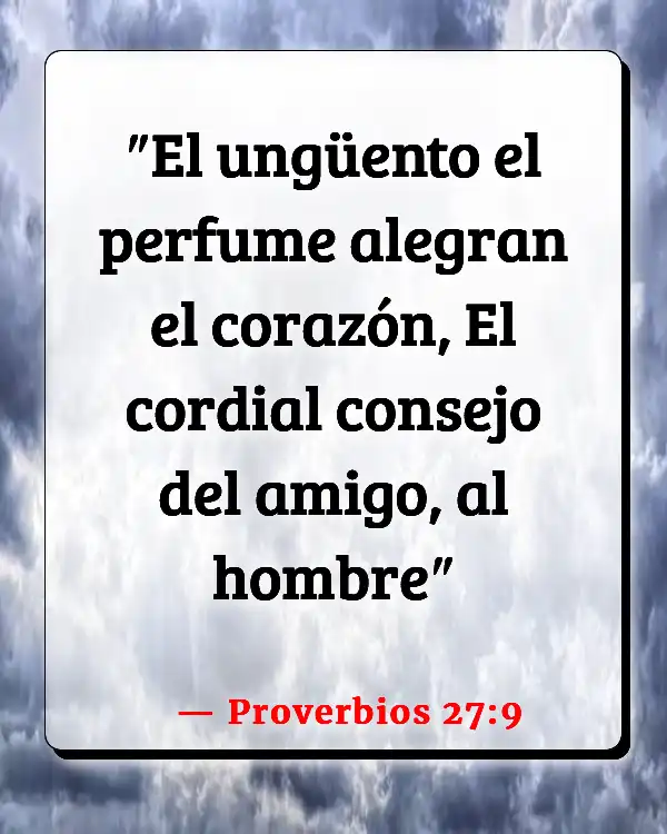 Versículos De La Biblia Amistad (Proverbios 27:9)