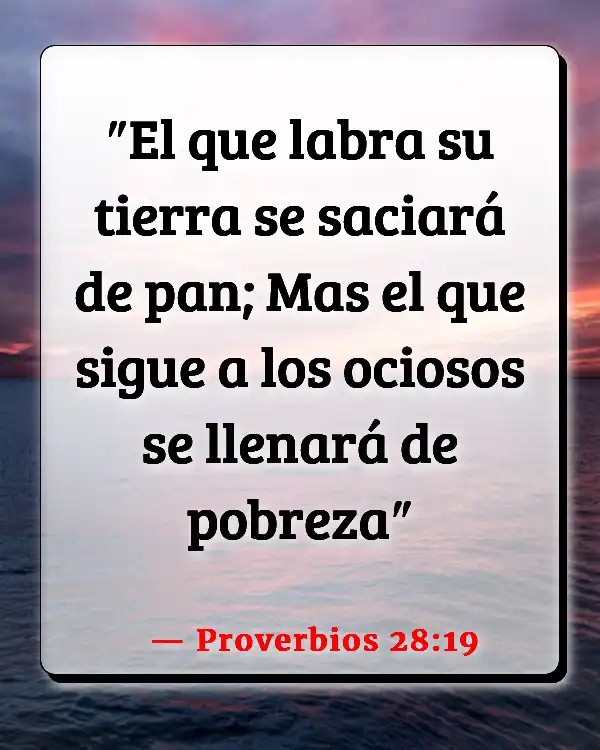 Versículos De La Biblia   	Plantando tu jardín  (Proverbios 28:19)