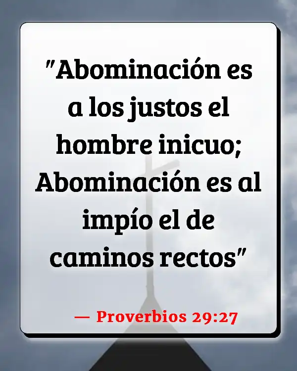 Versículos De La Biblia   	Abominación  (Proverbios 29:27)