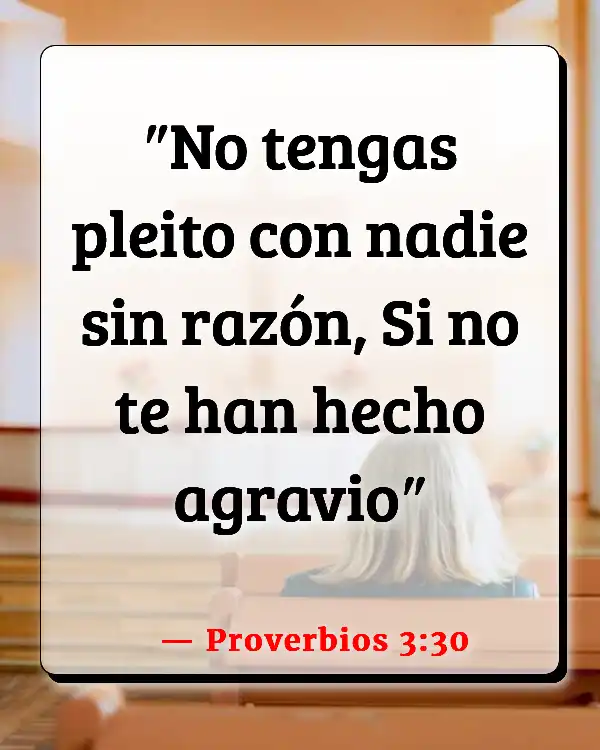 Versículos De La Biblia   	Discutiendo  (Proverbios 3:30)