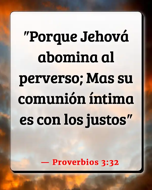 Versículos De La Biblia   	Abominación  (Proverbios 3:32)