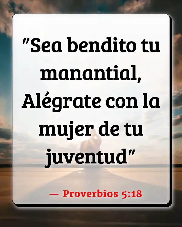 Versículos De La Biblia Diferencia de edad al tener citas (Proverbios 5:18)