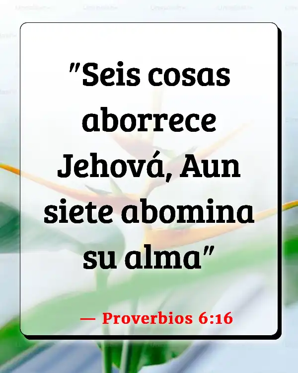 Versículos De La Biblia   	Abominación  (Proverbios 6:16)