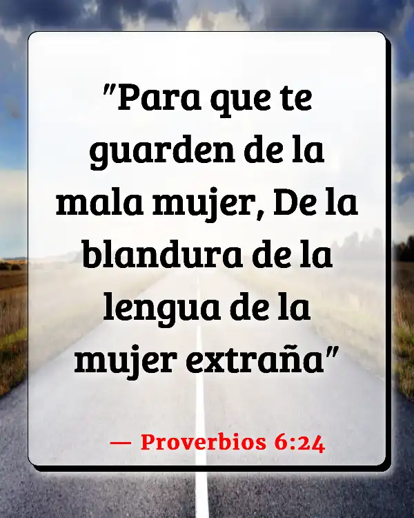 Versículos De La Biblia Persiguiendo a una mujer (Proverbios 6:24)