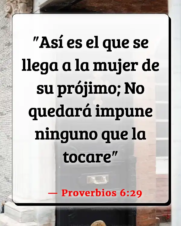 Versículos De La Biblia   	Durmiendo con una mujer  (Proverbios 6:29)