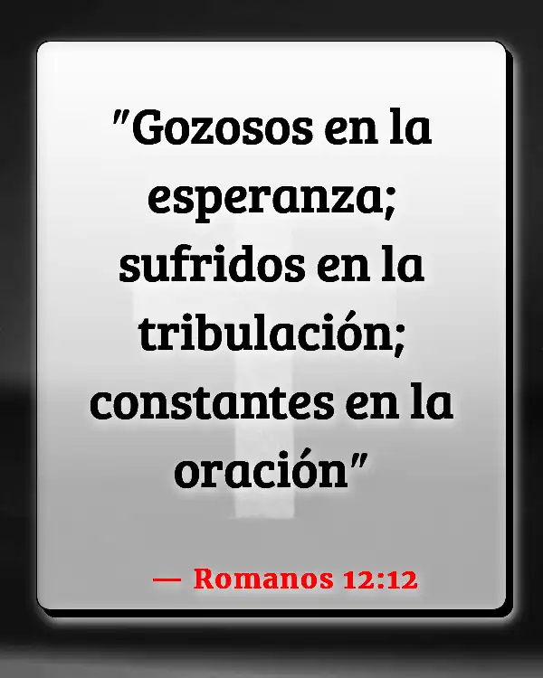 Versículos De La Biblia Depresión (Romanos 12:12)