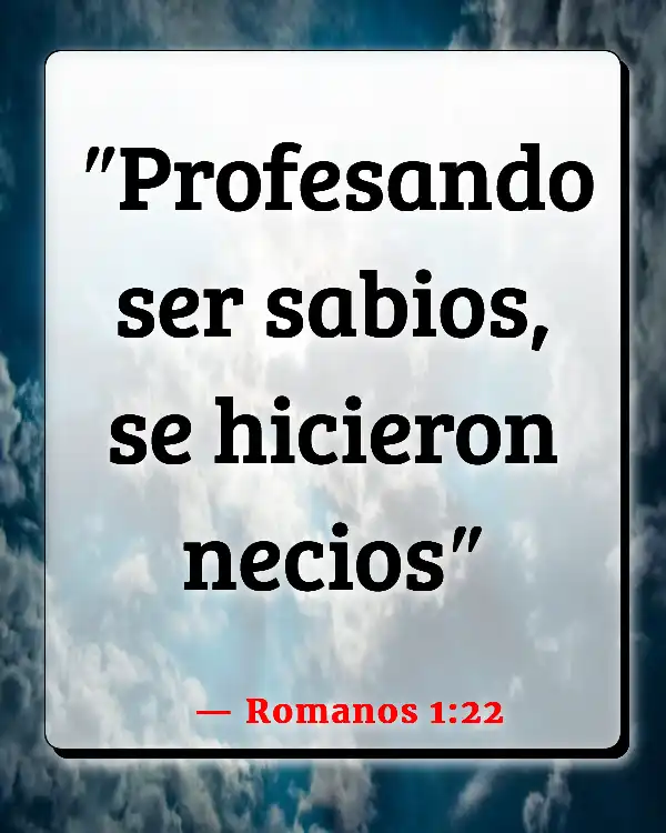 Versículos De La Biblia   	Predicadores  (Romanos 1:22)