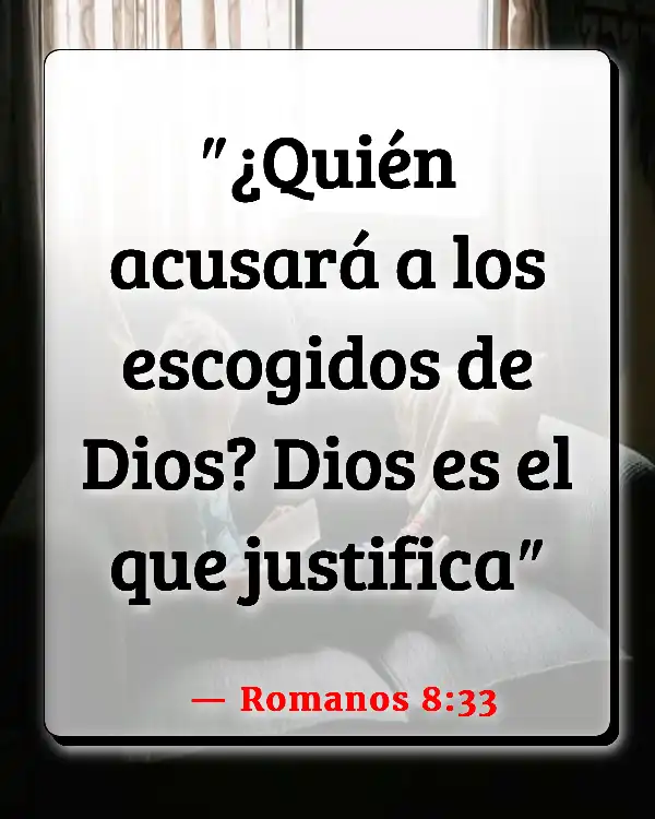 Versículos De La Biblia Perfeccionismo (Romanos 8:33)