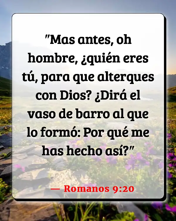 Versículos De La Biblia La soberanía de Dios (Romanos 9:20)