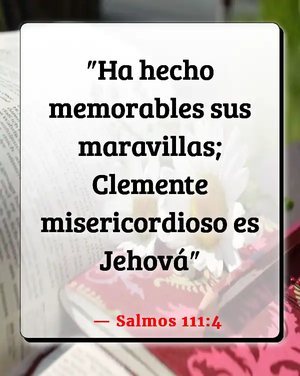 Versículos De La Biblia Abundante (Salmos 111:4)