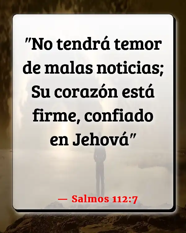 Versículos De La Biblia No confiar (Salmos 112:7)