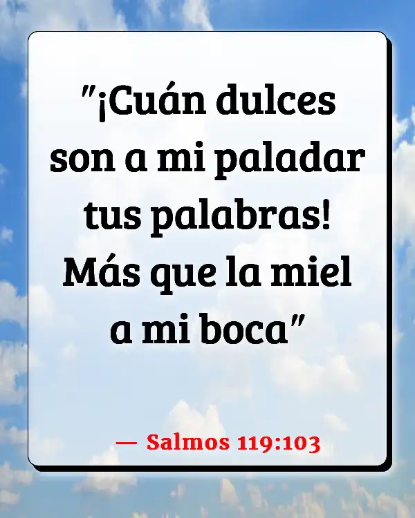 Versículos De La Biblia Adicciones (Salmos 119:103)