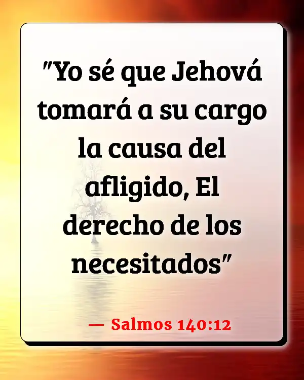 Versículos De La Biblia Relaciones abusivas (Salmos 140:12)