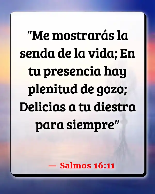 Versículos De La Biblia Nuestras vidas (Salmos 16:11)