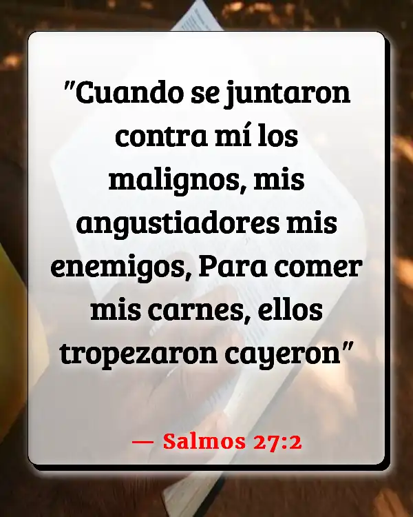 Versículos De La Biblia Paciente (Salmos 27:2)