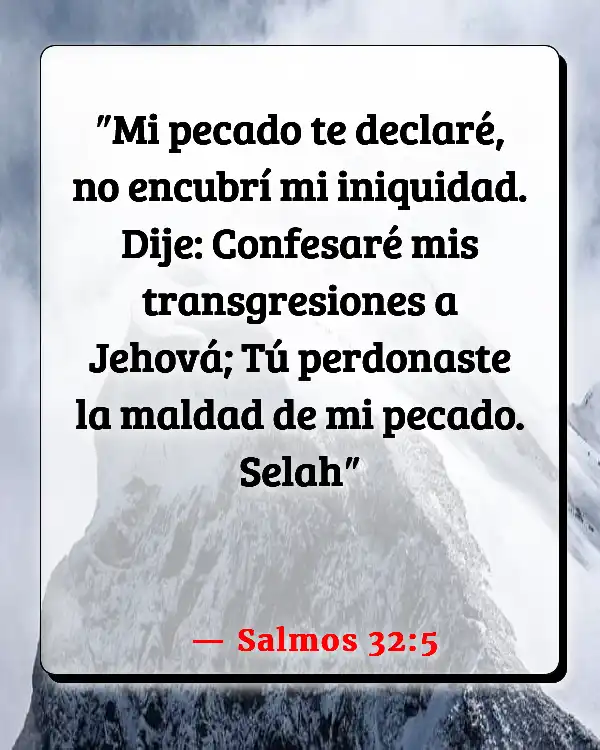 Versículos De La Biblia Pecado pasado (Salmos 32:5)