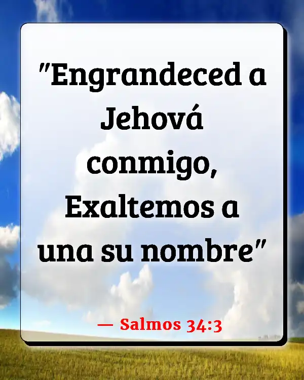 Versículos De La Biblia Ser libre (Salmos 34:3)