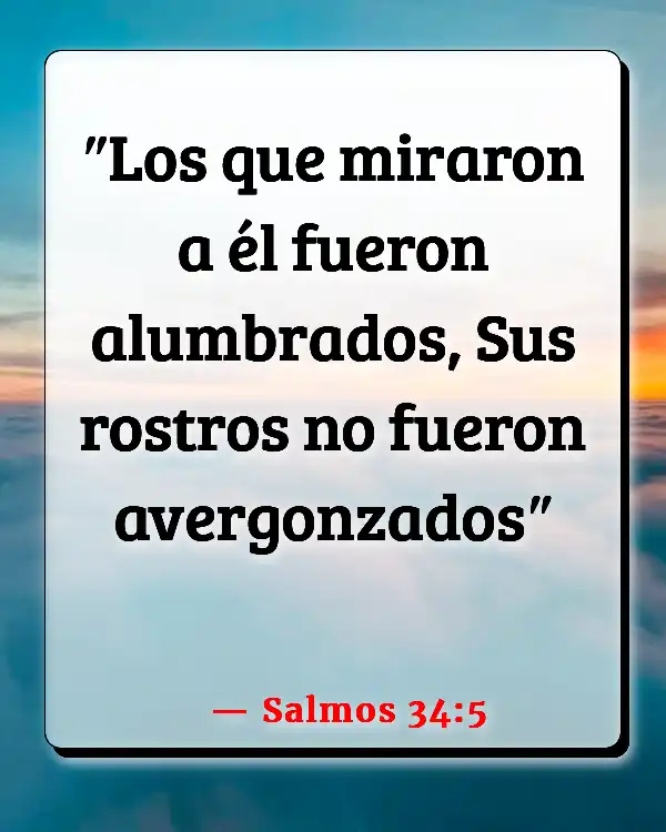 Versículos De La Biblia Mañana (Salmos 34:5)