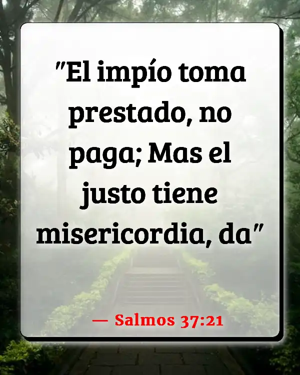 Versículos De La Biblia Pagar lo que debes (Salmos 37:21)