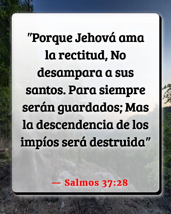 Versículos De La Biblia Preservación (Salmos 37:28)