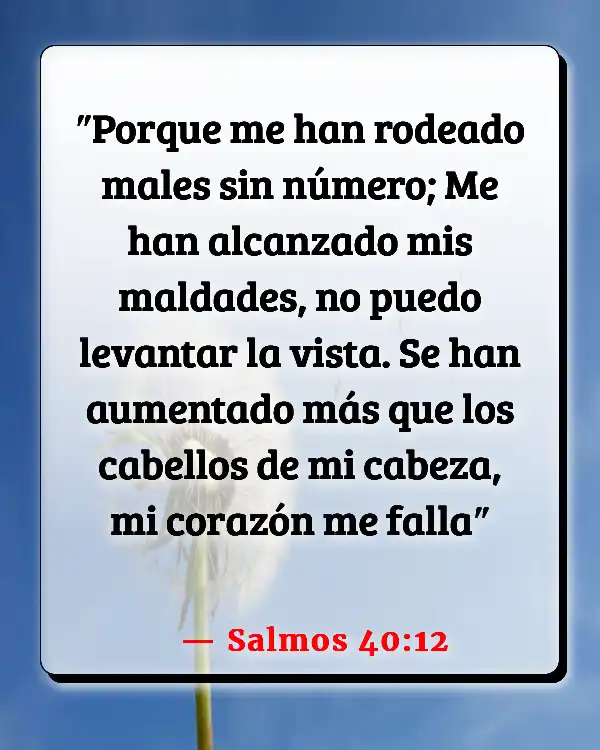 Versículos De La Biblia   	Batalla  (Salmos 40:12)