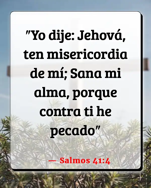 Versículos De La Biblia   	Curación Física  (Salmos 41:4)