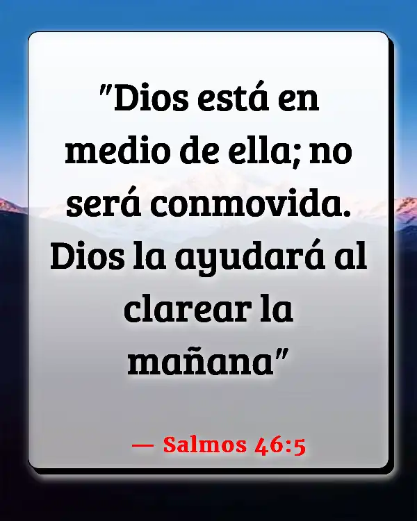 Versículos De La Biblia   	Batalla  (Salmos 46:5)