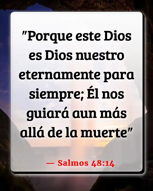 Versículos De La Biblia Edad (Salmos 48:14)