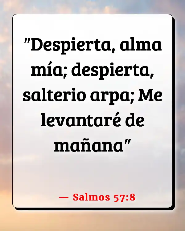 Versículos De La Biblia Despierto (Salmos 57:8)